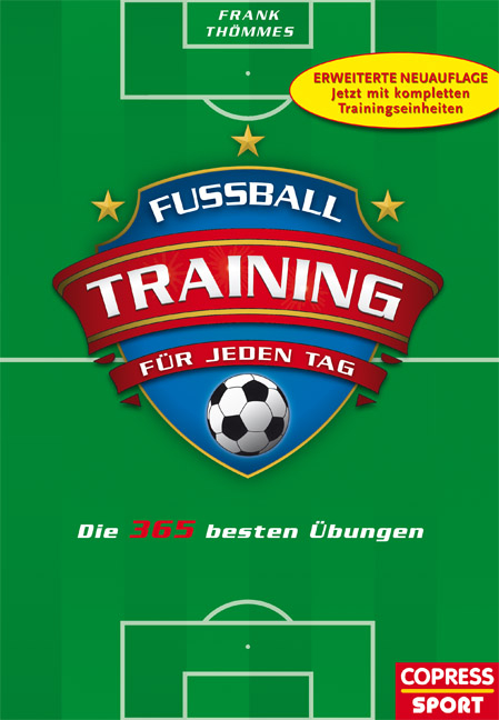 Fu&szlig;balltraining f&uuml;r jeden Tag - Frank Th&ouml;mmes
