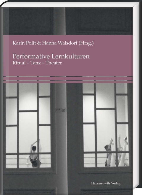Performative Lernkulturen - 