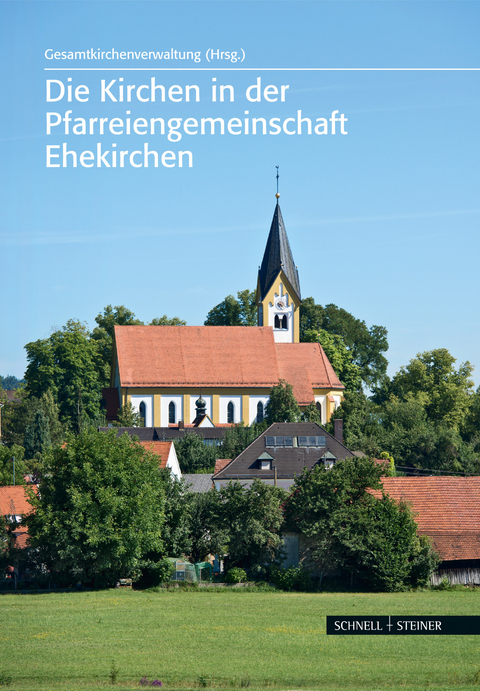 Die Kirchen in der Pfarreiengemeinschaft Ehekirchen