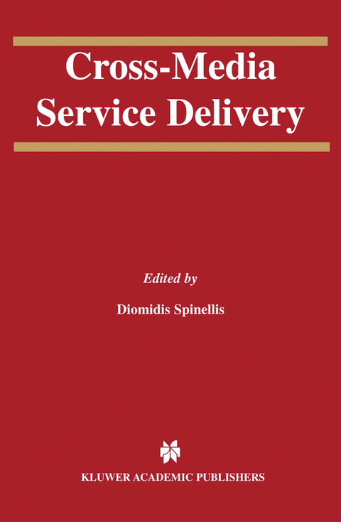 Cross-Media Service Delivery - 