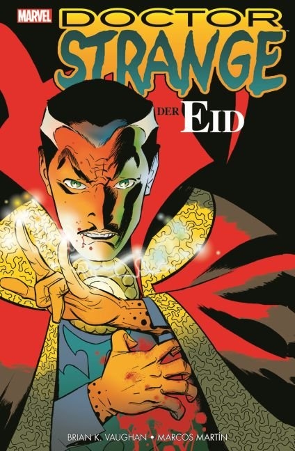 Doctor Strange: Der Eid - Brian K. Vaughan, Marcos Martin