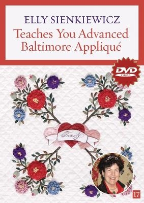 Elly Sienkiewicz Teaches You Advanced Baltimore Album Applique DVD - Elly Sienkiewicz
