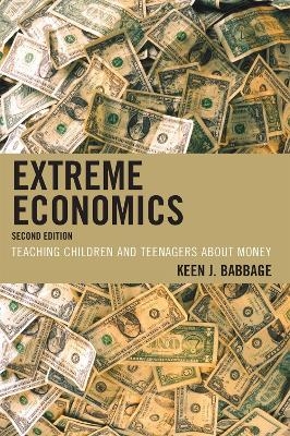 Extreme Economics - Keen J. Babbage
