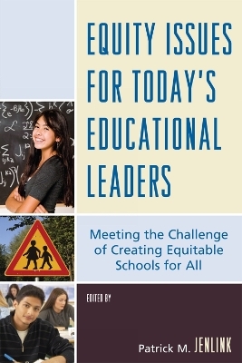 Equity Issues for Today's Educational Leaders