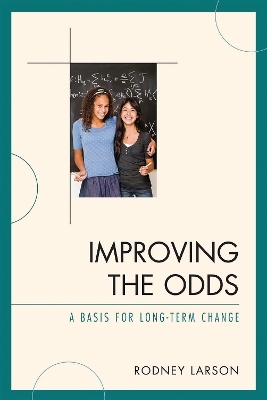 Improving the Odds - Rodney Larson