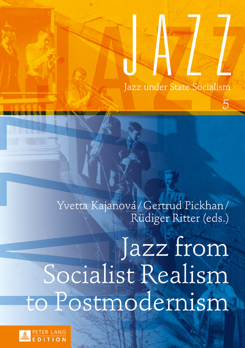Jazz from Socialist Realism to Postmodernism - 