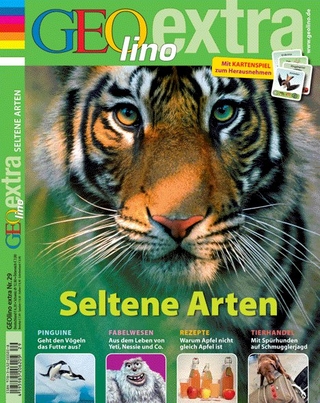 GEOlino Extra / GEOlino extra 29/2011 - Seltene Arten