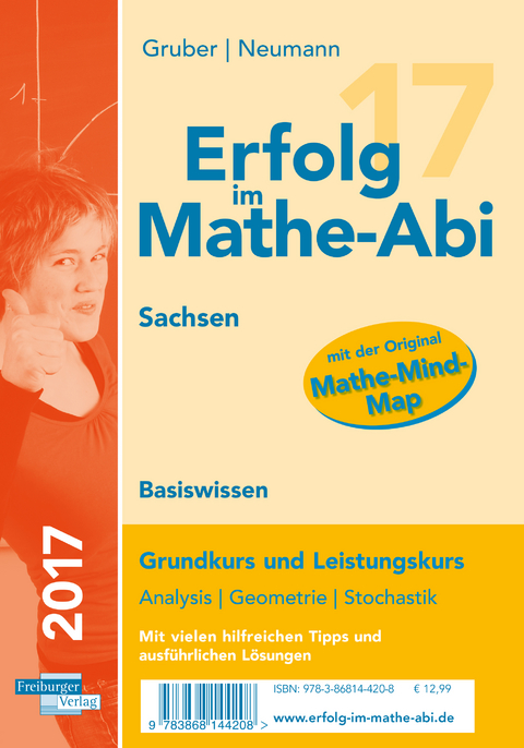 Erfolg im Mathe-Abi 2017 Basiswissen Sachsen - Helmut Gruber, Robert Neumann