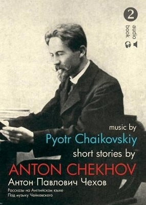 Anton Chekhov 2 - Short Stories CD (English)