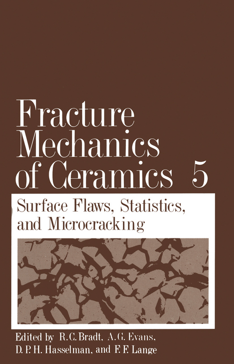 Fracture Mechanics of Ceramics - R. C. Bradt, A. G. Evans, D. P. H. Hasselman, F. F. Lange