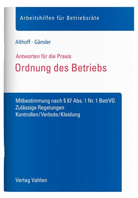 Ordnung des Betriebs - Lars Althoff, Karsten G&auml;nsler