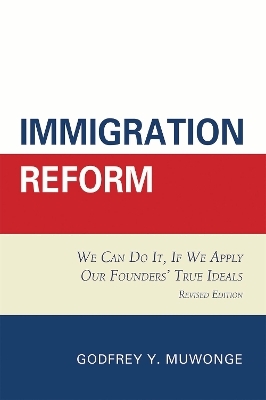 Immigration Reform - Godfrey Y. Muwonge
