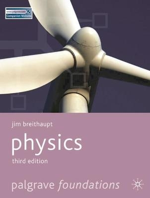 Physics - Jim Breithaupt