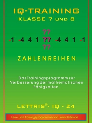 IQ-Training Mathematik Klassen 7-8