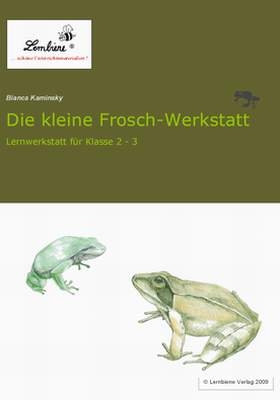 Die kleine Frosch-Werkstatt
