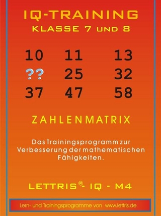 IQ-Training Mathematik Klassen 7-8
