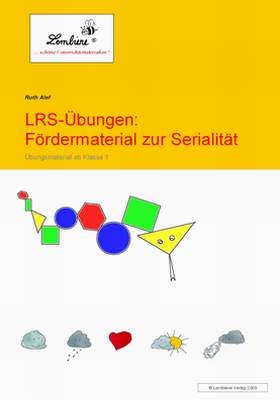 LRS-Übungen: Fördermaterial zur Serialität