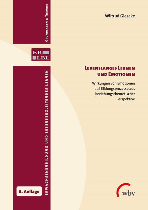 Lebenslanges Lernen und Emotionen - Wiltrud Gieseke
