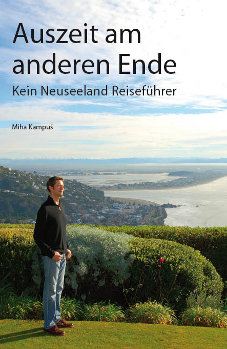Auszeit am anderen Ende - Miha Kampu&scaron;