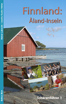 Finnland: &Aring;land-Inseln - Heiner Labonde, Jessika Kuehn-Velten