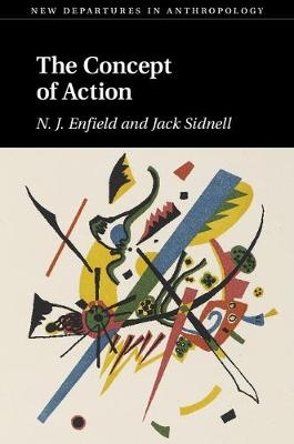 Concept of Action -  N. J. Enfield,  Jack Sidnell