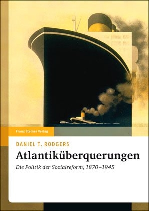 Atlantik&uuml;berquerungen - Daniel T. Rodgers
