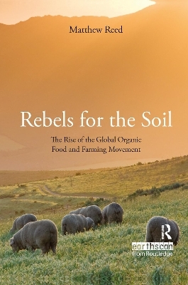 Rebels for the Soil - Matthew Reed