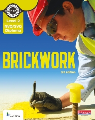 Level 2 NVQ/SVQ Diploma Brickwork Candidate Handbook 3rd Edition - Dave Whitten