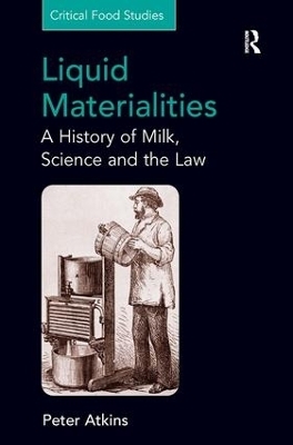 Liquid Materialities - Peter Atkins
