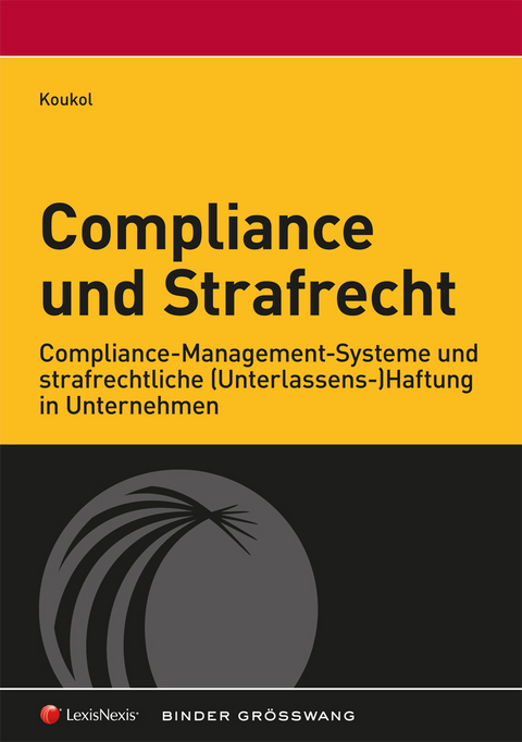 Compliance und Strafrecht - Pilar Koukol