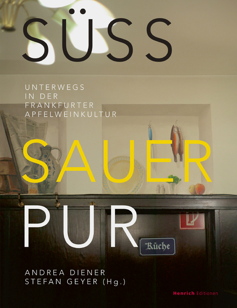 S&uuml;&szlig;, sauer, pur - 