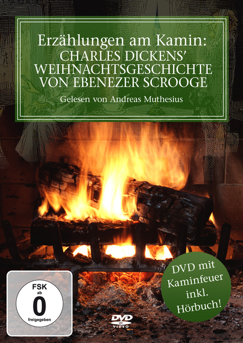 Erz&auml;hlungen am Kamin: Charles Dickens Weihnachtsgeschichte von Ebenezer Scrooge, 1 DVD - Charles Dickens