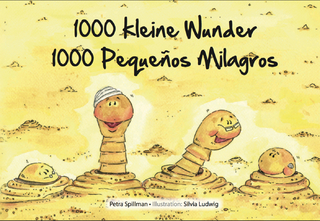 1000 kleine Wunder - 1000 Pequeños Milagros