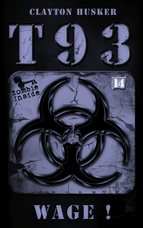 T93, Band 14: Wage! - Clayton Husker