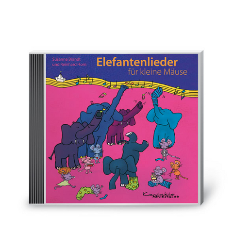 Elefantenlieder f&uuml;r kleine M&auml;use - Susanne Brandt