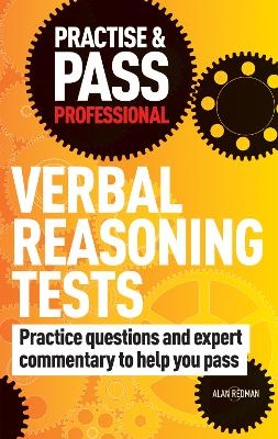Practise & Pass Professional: Verbal Reasoning Tests - Alan Redman