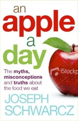 An Apple A Day - Joseph Schwarcz