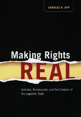 Making Rights Real - Charles R. Epp