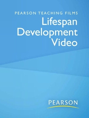 Pearson Teaching Films Lifespan Development Video (for Instructors) - Denise Boyd, Helen Bee, Paul Johnson