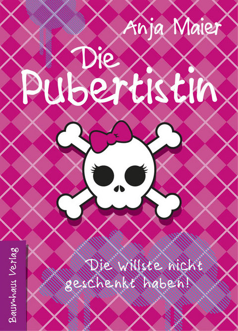 Die Pubertistin - Anja Maier