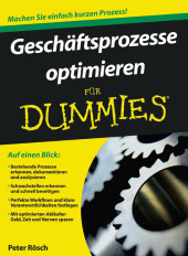 Geschäftsprozesse optimieren für Dummies