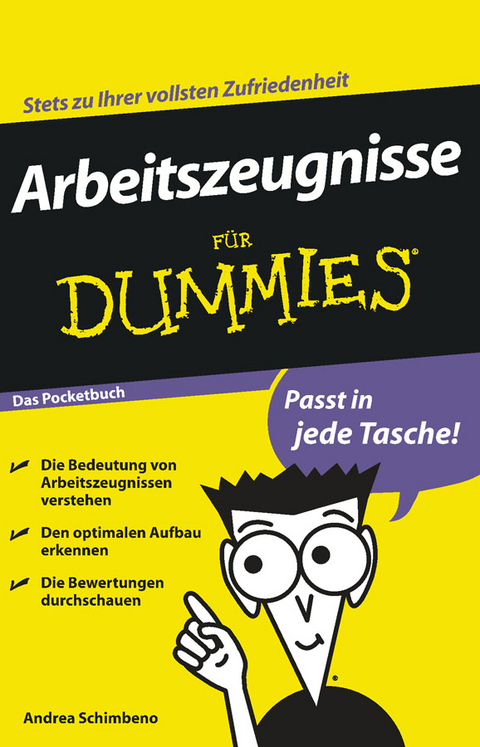 Arbeitszeugnisse f&uuml;r Dummies Das Pocketbuch - Andrea Schimbeno