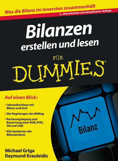 Bilanzen erstellen und lesen f&uuml;r Dummies - Michael Griga, Raymund Krauleidis