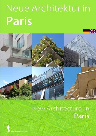 Neue Architektur in Paris / New Architecture in Paris