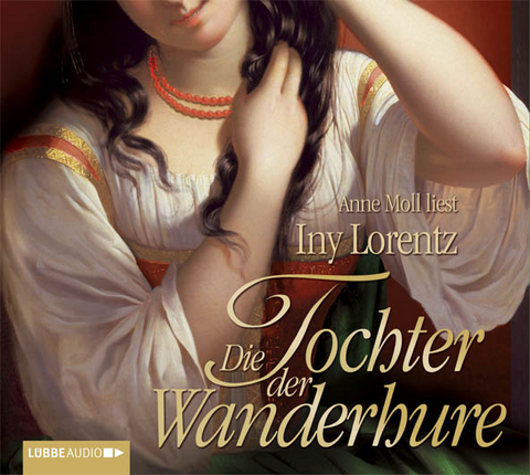Die Tochter der Wanderhure - Iny Lorentz