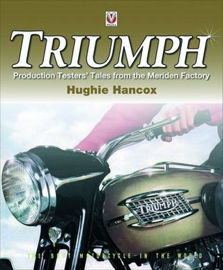 Triumph Production Testers  Tales