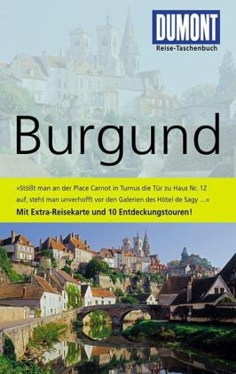 DuMont Reise-Taschenbuch Reisef&uuml;hrer Burgund - Klaus Simon