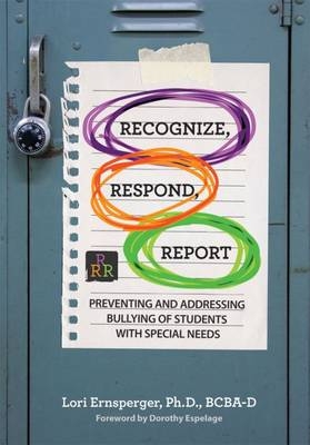 Recognize, Respond, Report -  Lori Ernsperger
