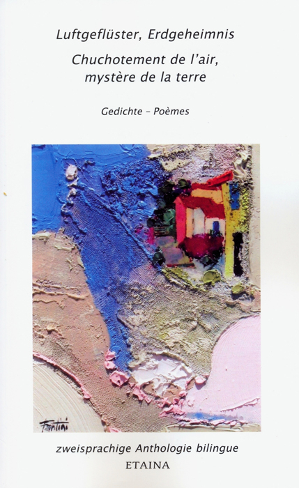 Luftgefl&uuml;ster, Erdgeheimnis - Chuchotement de l'air, myst&egrave;re de la terre