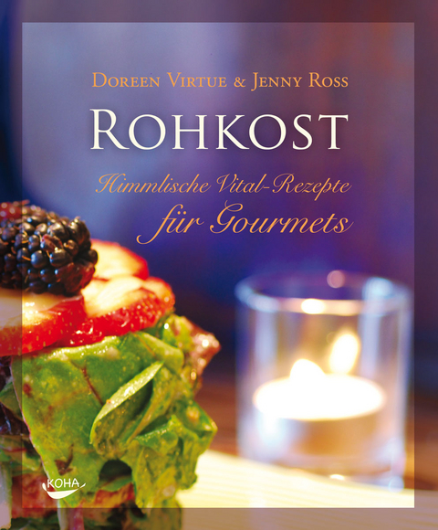 ROHKOST - Doreen Virtue, Jenny Ross